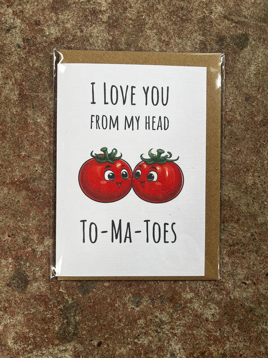 I love you from my head to ma toes